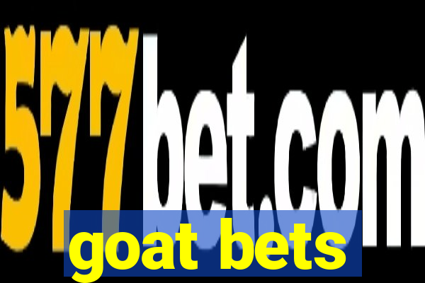 goat bets